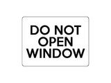 1698 DO NOT OPEN WINDOW Metal Aluminium Plaque Sign