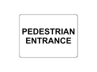 1724 PEDESTRIAN ENTRANCE Door Gate Wall Metal Aluminium Plaque Sign