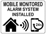 1384 MOBILE MONITORED ALARM SYSTEM INSTALLED Metal Aluminium Plaque Sign House Door