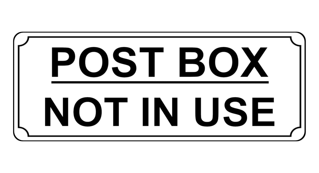 859 POST BOX NOT IN USE Metal Aluminium Plaque Sign Door House Office Parcels