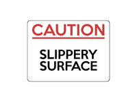 1726 CAUTION SLIPPERY SURFACE Safety Metal Aluminium Plaque Sign