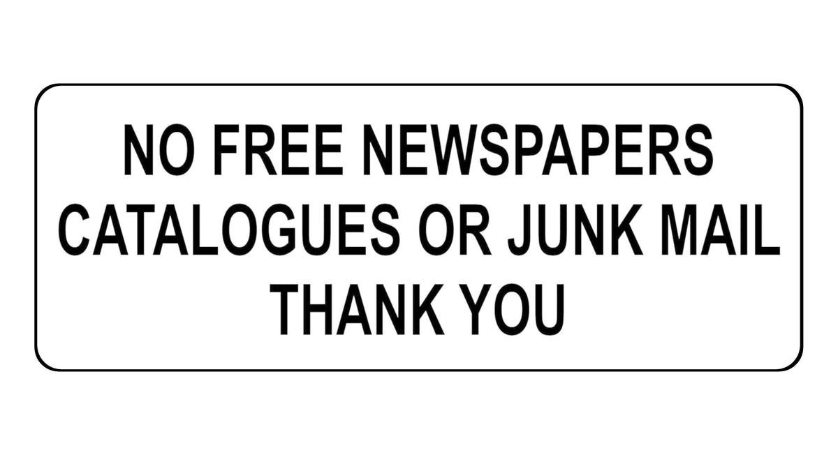 1313 NO FREE NEWSPAPERS CATALOGUES OR JUNK MAIL Metal Aluminium Plaque Sign Door
