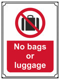 521 No bags or luggage Safety Metal Aluminium Plaque Sign Door Wall Pub Shop Bar