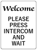 1150 WELCOME PLEASE PRESS INTERCOM AND WAIT Metal Aluminium Plaque Sign Door House Office