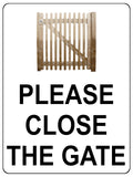 1305 PLEASE CLOSE THE GATE Metal Aluminium Plaque Sign Door Garden House