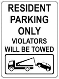 1268 RESIDENT PARKING ONLY VIOLATORS WILL BE TOWED Metal Aluminium Plaque Sign Gate House