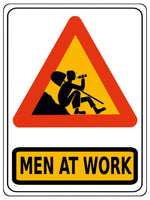 1159 MEN AT WORK Funny Joke Metal Aluminium Plaque Sign Alcohol House Garden