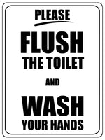 1289 PLEASE FLUSH THE TOILET AND WASH YOUR HANDS Metal Aluminium Plaque Sign