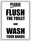 1289 PLEASE FLUSH THE TOILET AND WASH YOUR HANDS Metal Aluminium Plaque Sign