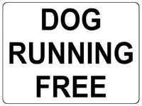 1340 DOG RUNNING FREE Safety Metal Aluminium Plaque Sign Door Gate Garden House