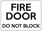 1515 FIRE DOOR DO NOT BLOCK Safety Metal Aluminium Plaque Sige