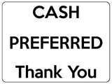 1651 CASH PREFERRED Thank You Metal Aluminium Plaque Sign Door Shop Bar Pub