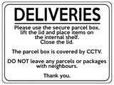 1596 DELIVERIES This box is covered by CCTV Metal Aluminium Plaque Sign Parcels