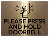 1880 PLEASE PRESS AND HOLD DOORBELL Door Gate Metal Aluminium Plaque Sign