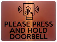 1880 PLEASE PRESS AND HOLD DOORBELL Door Gate Metal Aluminium Plaque Sign