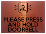 1880 PLEASE PRESS AND HOLD DOORBELL Door Gate Metal Aluminium Plaque Sign