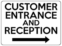 1823 CUSTOMER ENTRANCE AND RECEPTION Arrow Right Metal Aluminium Plaque Sign